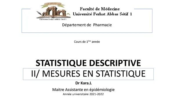 المحاضرة II: المقاييس في الإحصاء الوصفي – الإحصاء الوصفي – STATISTIQUE DESCRIPTIVE