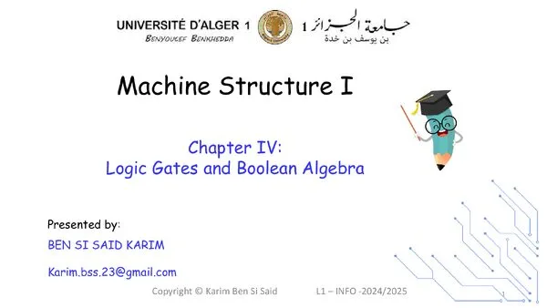 الفصل الرابع: البوابات المنطقية والجبر البولياني – Machine Structure I