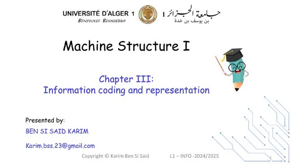 الفصل الثالث: ترميز وتمثيل المعلومات – Machine Structure I