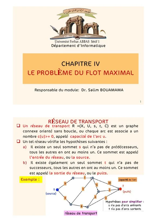 Chapitre IV : Le problème du flot maximal – Théorie des réseaux – Théorie des graphes et optimisation